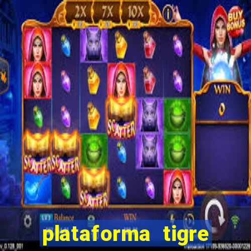 plataforma tigre pagando no cadastro